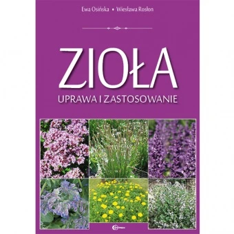 ZIOŁA UPRAWA I ZASTOSOWANIE 