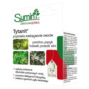 TYTANIT 5ML POPRAWIA ZAWIĄZYWANIE OWOCÓW POMIDORA, PAPRYKI, TRUSKAWKI, PORZECZKI I WIŚNI