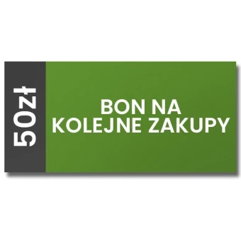 50 PLN Bon na kolejne zakupy 