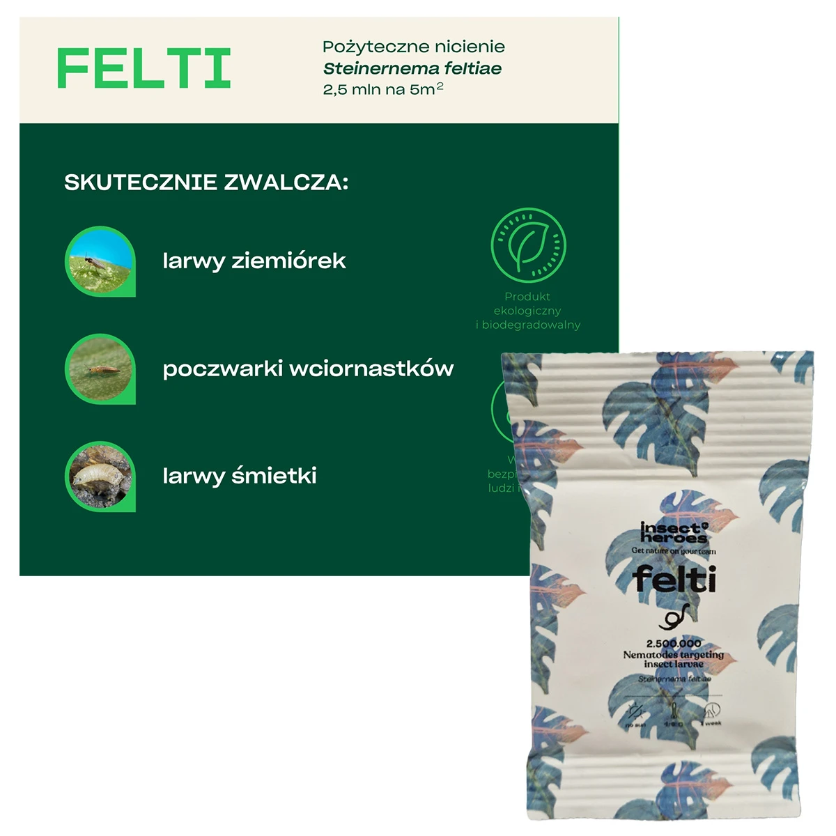 Felti 2,5mln/  Entonem/ Steinernema feltiae - Pożyteczne Nicienie