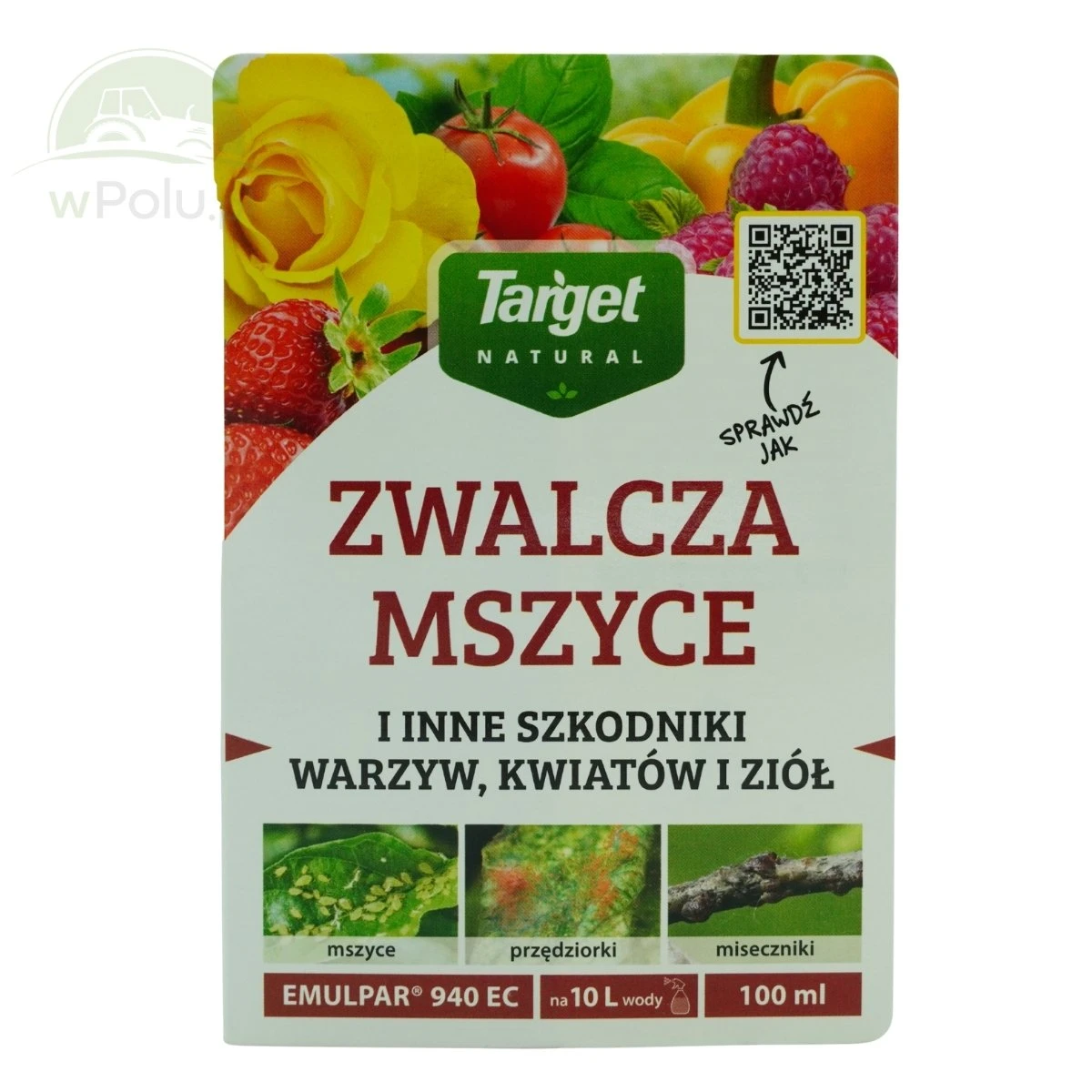 Emulpar 940 EC zwalcza szkodniki owoców, warzyw i kwiatów 100ML Target 