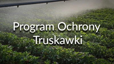 PROGRAM OCHRONY TRUSKAWKI 2022